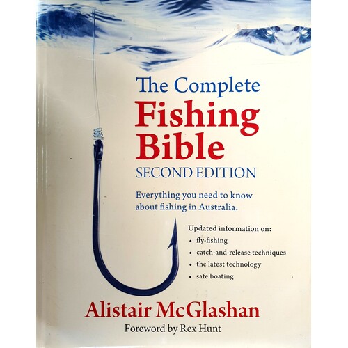 The Complete Fishing Bible. Everything You Need To Know About Fishing In Australia