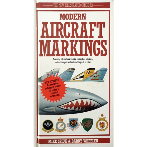 The New Illustrated Guide To Modern Aircraft Markings