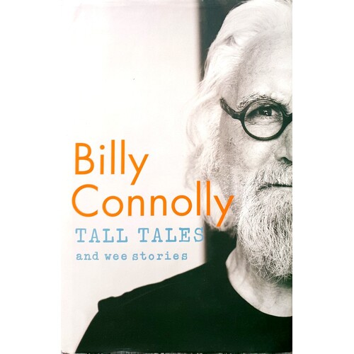 Tall Tales And Wee Stories
