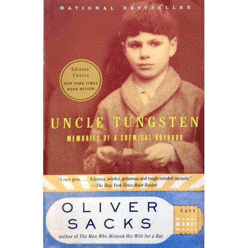 Uncle Tungsten. Memories Of A Chemical Boyhood