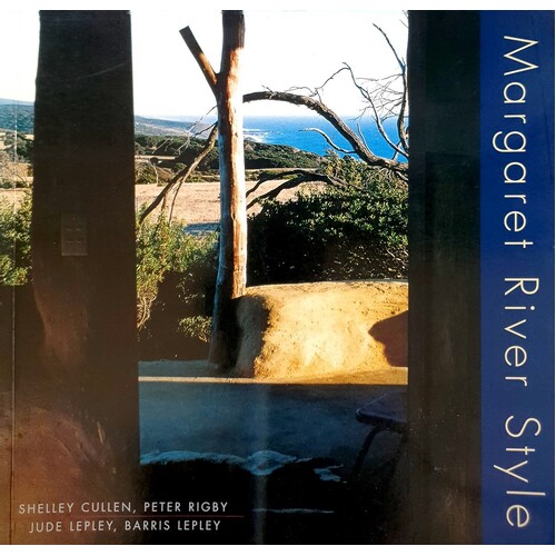 Margaret River Style