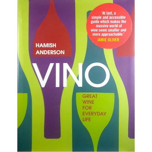 Vino. Great Wine For Everyday Life