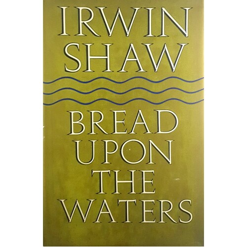 Bread Upon The Waters
