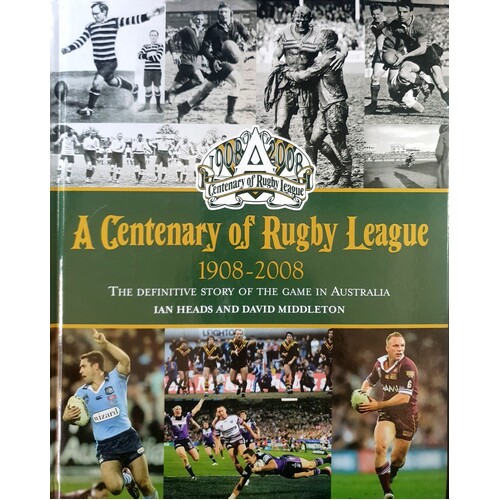 A Centenary Of Rugby League 1908 - 2008