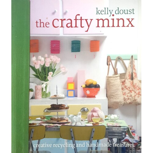 Crafty Minx. Creative Recycling And Handmade Treasures