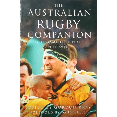 The Australian Rugby Companion. The Game They Play In Heaven