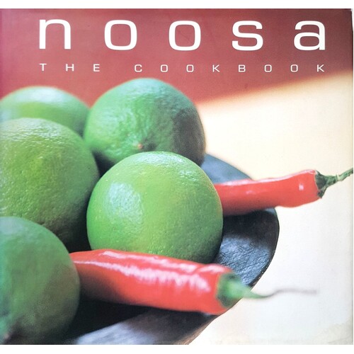 Noosa. The Cookbook