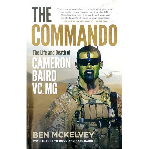 The Commando. The Life And Death Of Cameron Baird