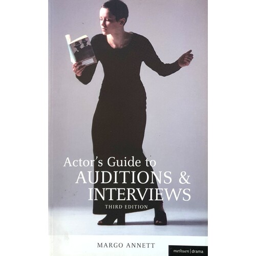 Actor's Guide To Auditions And Interviews
