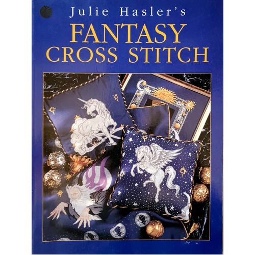 Julie Hasler's Fantasy Cross Stitch