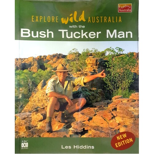 Explore Wild Australia With The Bush Tucker Man