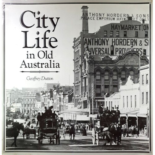 City Life In Old Australia