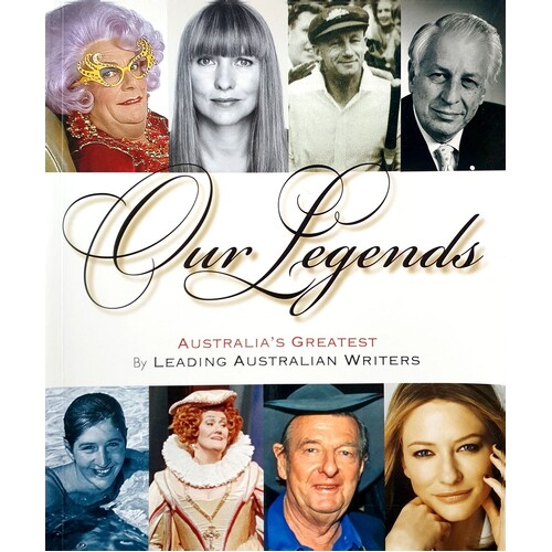 Our Legends. Australia's Greatest