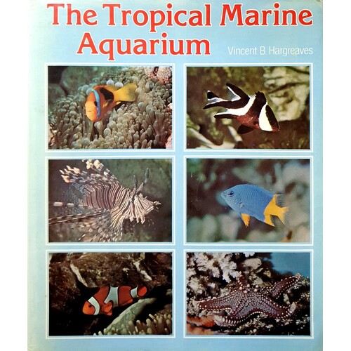 The Tropical Marine Aquarium