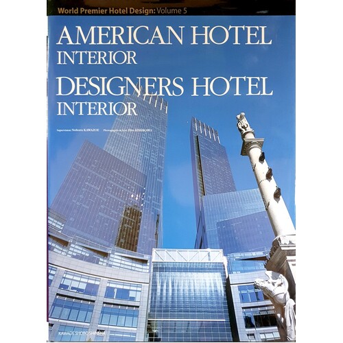 American Hotel Interior, Designers Hotel Interior