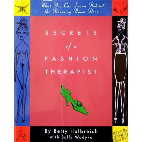 Secrets Of A Fashion Therapist