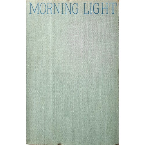 Morning Light. The Islanders In The Days Of Oak And Hemp