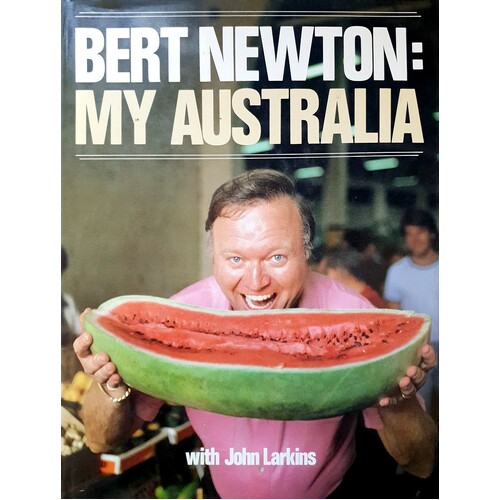 Bert Newton. My Australia