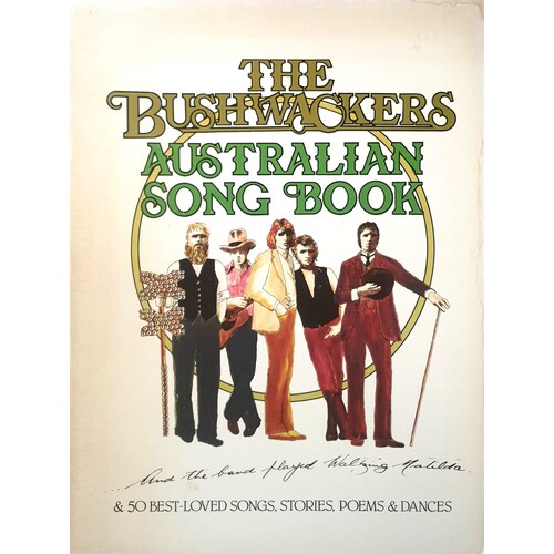 The Bushwackers Australian Song Book