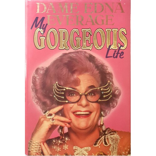 My Glorgeous Life. An Adventure