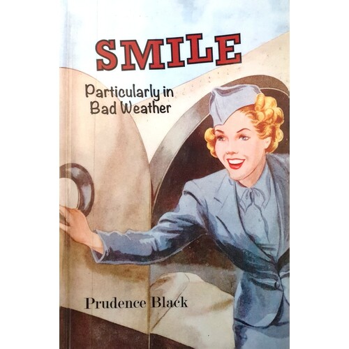 Smile, Particularly In Bad Weather. The Era Of The Australian Airline Hostess