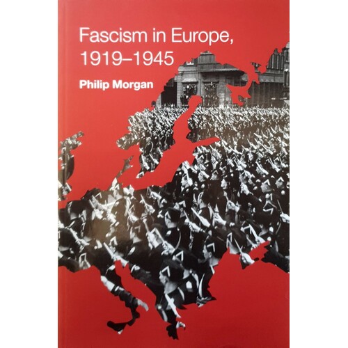 Fascism In Europe, 1919-1945