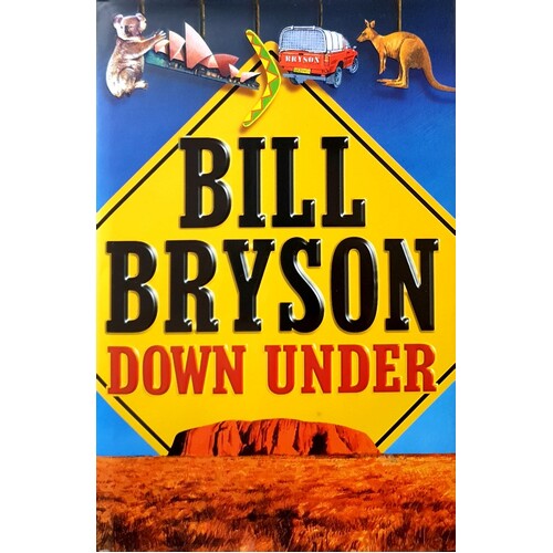 Bill Bryson Down Under