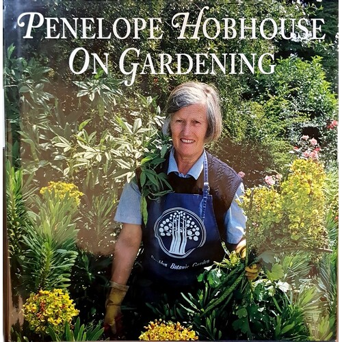Penny Hobhouse on Gardening