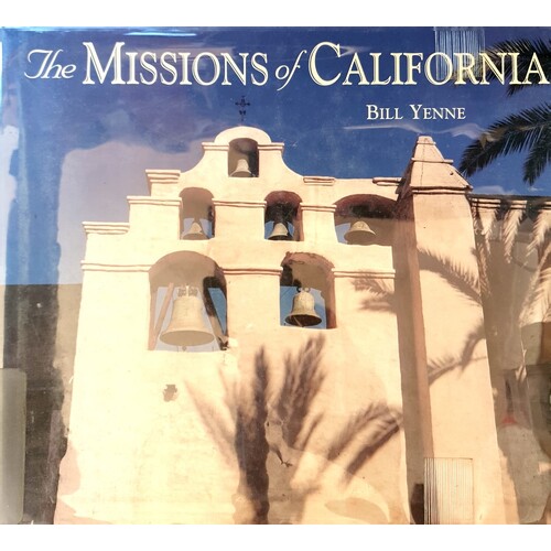 The Missions Of California