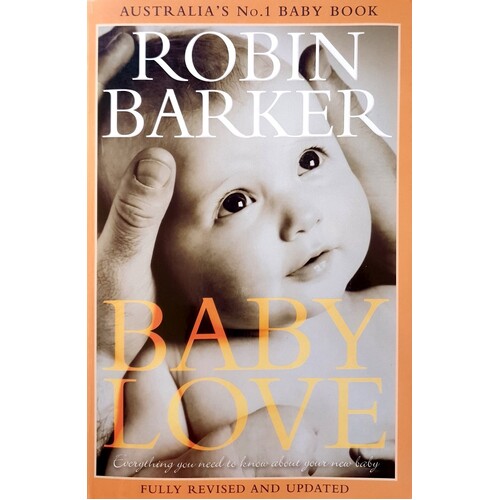 Baby Love. Everything You Need To Know About Your New Baby