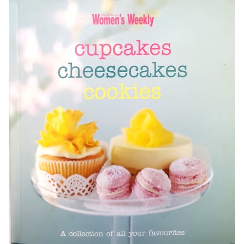 Cupcakes, Cheesecakes, Cookies