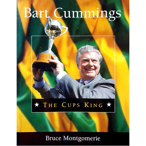 Bart Cummings. The Cups Of King