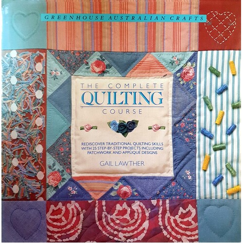 The Complete Quilting Course