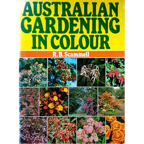 Australian Gardening In Colour