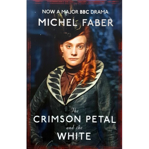 Crimson Petal & The White