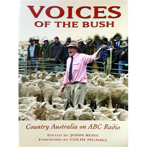 Voices Of The Bush. Country Australia On ABC Radio