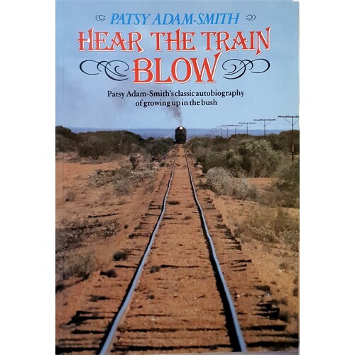 Hear The Train Blow