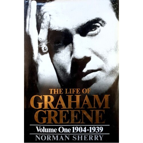 Life Of Graham Greene. 1904-1939 Volume 1