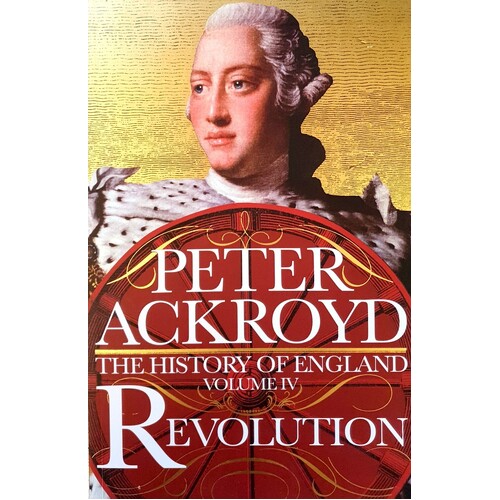 Revolution. The History Of England. Volume 4