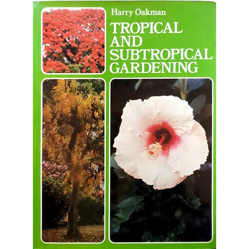 Tropical And Subtropical  Gardening