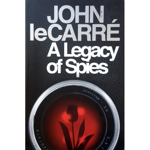 A Legacy Of Spies