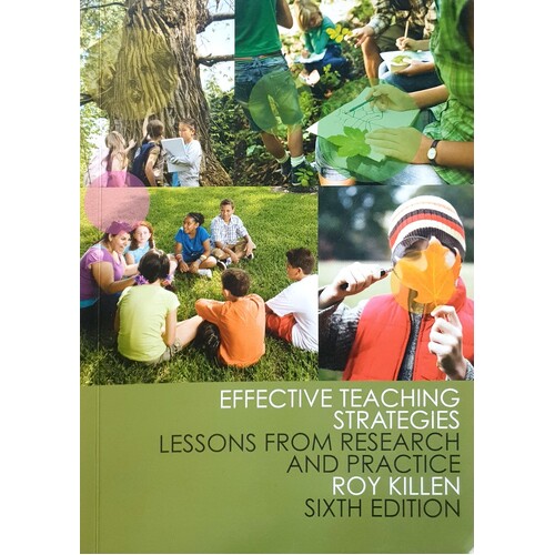 Effective Teaching Strategies. Lessons from Research and Practice