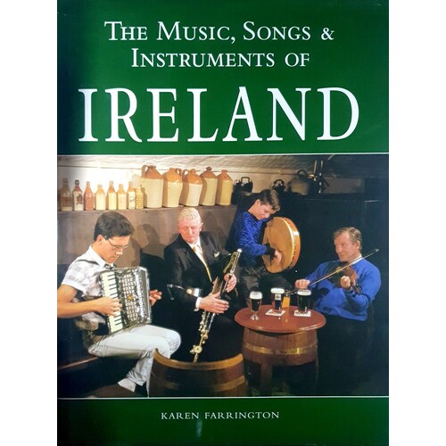 The Music, Songs, And Instruments of Ireland