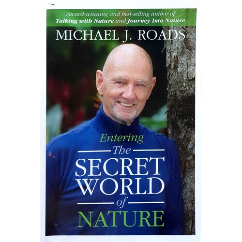 Entering the Secret World of Nature