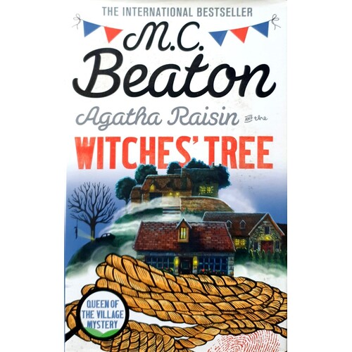 Agatha Raisin And The Witches' Tree