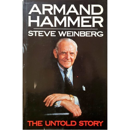Armand Hammer. The Untold Story