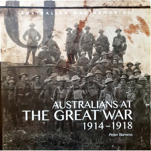 Australians At The Great War 1914-1918