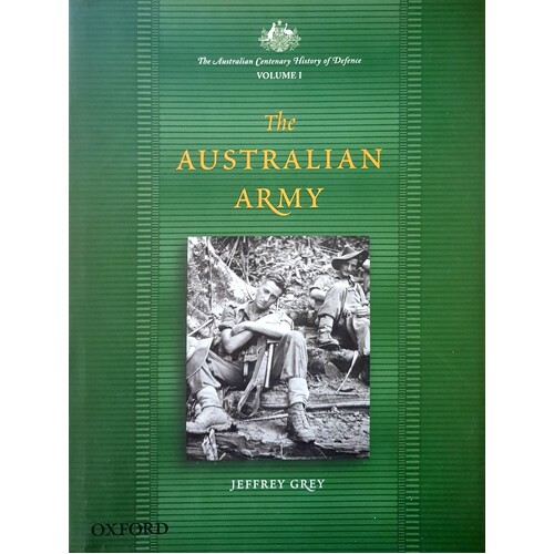 The Australian Army. Volume 1