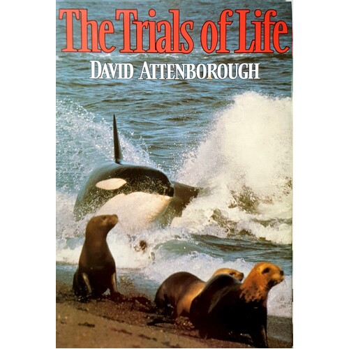 The Trials Of Life