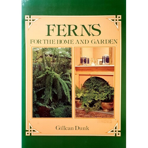 Ferns For The Home And Garden